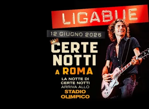 Ligabue, Certe Notti à Rome 2026